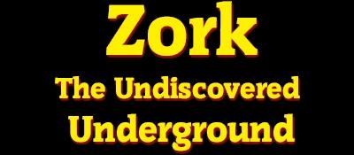 ZORK - THE UNDISCOVERED UNDERGROUND [ST] image